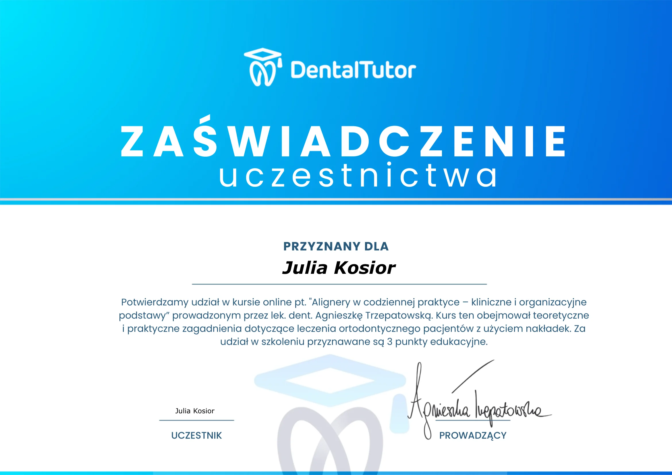 Certyfikat Alignery Ortodoncja - Julia Kosior